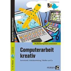 Computerarbeit kreativ, Buch, Klasse 5-10