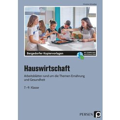 Hauswirtschaft, Kopiervorlagen, 7. bis 9. Klasse