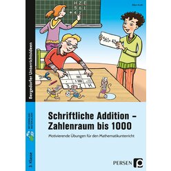 Schriftliche Addition - Zahlenraum bis 1000, Buch, 3. Klasse