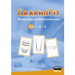 GraphoFit-bungsmappe 13: Verschriftung von s-Lauten (ss-s-), ab 7 Jahre