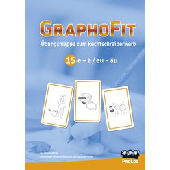GraphoFit-bungsmappe 15: Ableitung bei e- und eu-u, ab 7 Jahre