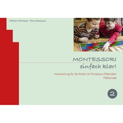 Montessori einfach klar! BAND 2 Mathematik