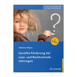 Gezielte Frderung bei Lese- und Rechtschreibstrungen