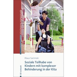 Soziale Teilhabe von Kindern mit komplexer Behinderung in der Kita