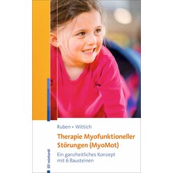 Therapie Myofunktioneller Strungen - MyoMot, Buch