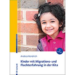Kinder mit Migrations- und Fluchterfahrung in der Kita, Buch