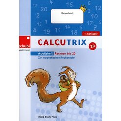 Calcutrix Rechnen bis 20 Arbeitsheft, 1.-2. Klasse
