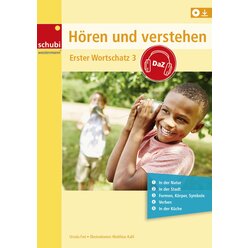 Hren und Verstehen DaZ Erster Wortschatz 3, Heft plus Audio-CDs, 5-9 Jahre