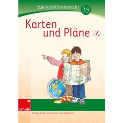 Karten und Plne - Werkstatt 3./4. Schuljahr