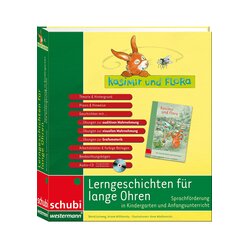 Kasimir & Flora: Lerngeschichten fr lange Ohren, 4-7 Jahre