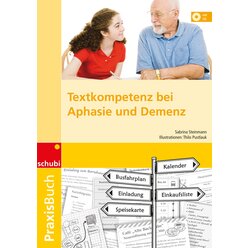 Praxisbuch Textkompetenz bei Demenz & Aphasie