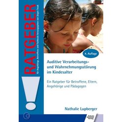 Ratgeber Auditive Verarbeitungs- und Wahrnehmungsstörung im Kindesalter, Buch