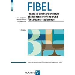 FIBEL Feedbackinventar Beruflicher Erstorientierung fr das Lehramt, komplett