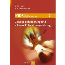 KIDS 2: Geistige Behinderung und schwere Entwicklungsstrungen