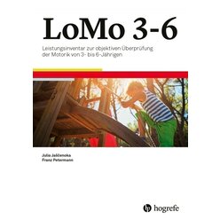 LoMo 3-6, Leistungsinventar zur objektiven berprfung der Motorik von 3- bis 6-Jhrigen, kompletter Test