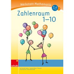Werkstatt Mathematik - Zahlenraum 1-10, 4-6 Jahre