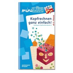 miniLK Kopfrechnen ganz einfach 2, bungsheft, ab 2. Klasse