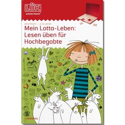 LK Mein Lotta Leben: Lesen fr Hochbegabte 2. Klasse, bungsheft