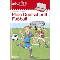 miniLK Mein Deutschheft Fuball, 2. Klasse