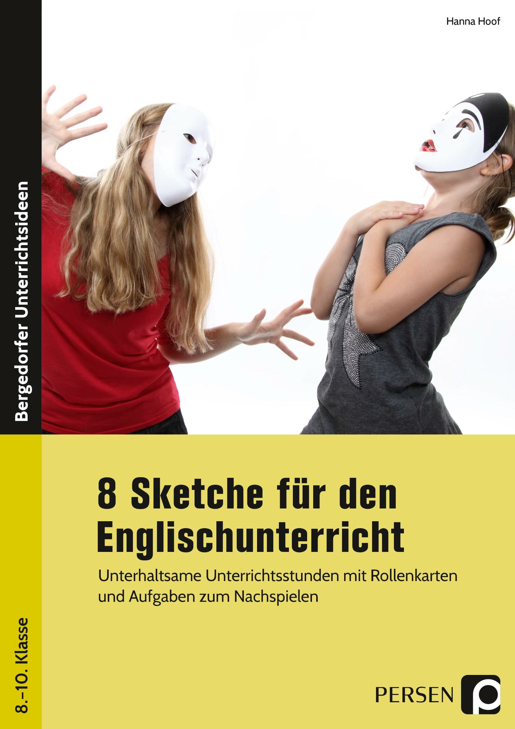 8 Sketche für den Englischunterricht, Klasse 8-10, Heft