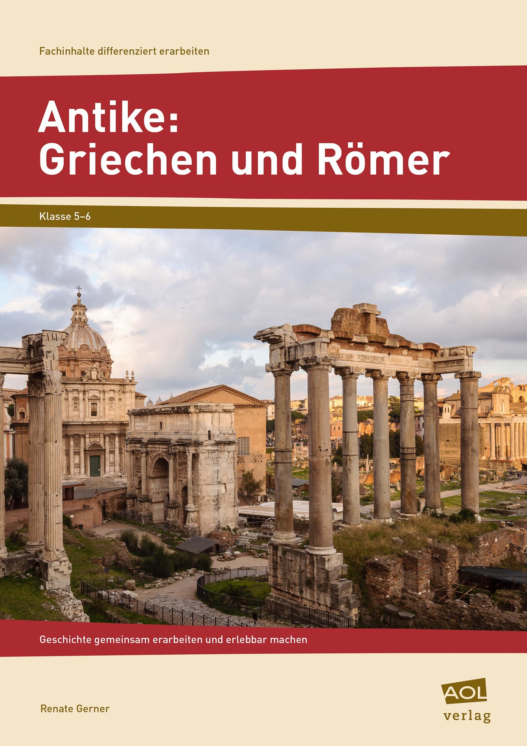 Antike: Griechen und Römer, Buch, 5.-6. Klasse