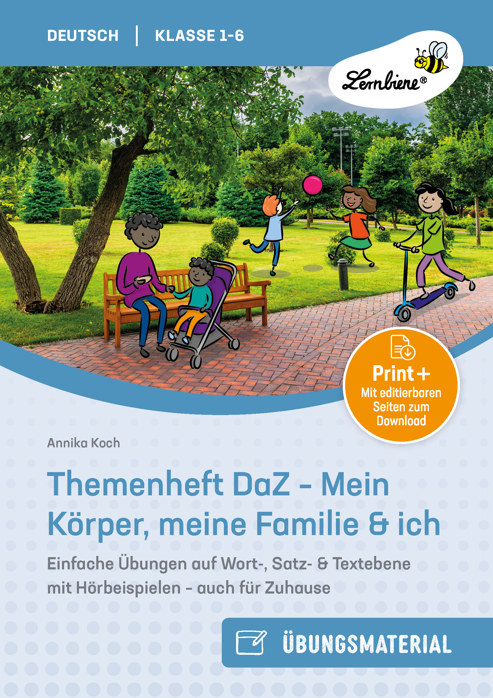Themenheft DaZ - Mein Körper, meine Familie & ich, Buch, 1.-6. Klasse