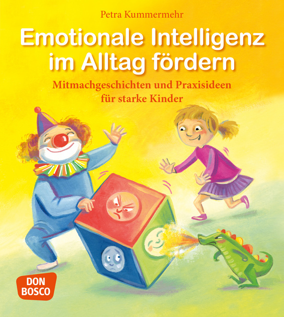 Emotionale Intelligenz im Alltag fördern - NEU!