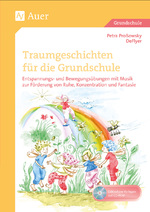 Traumgeschichten für die Grundschule