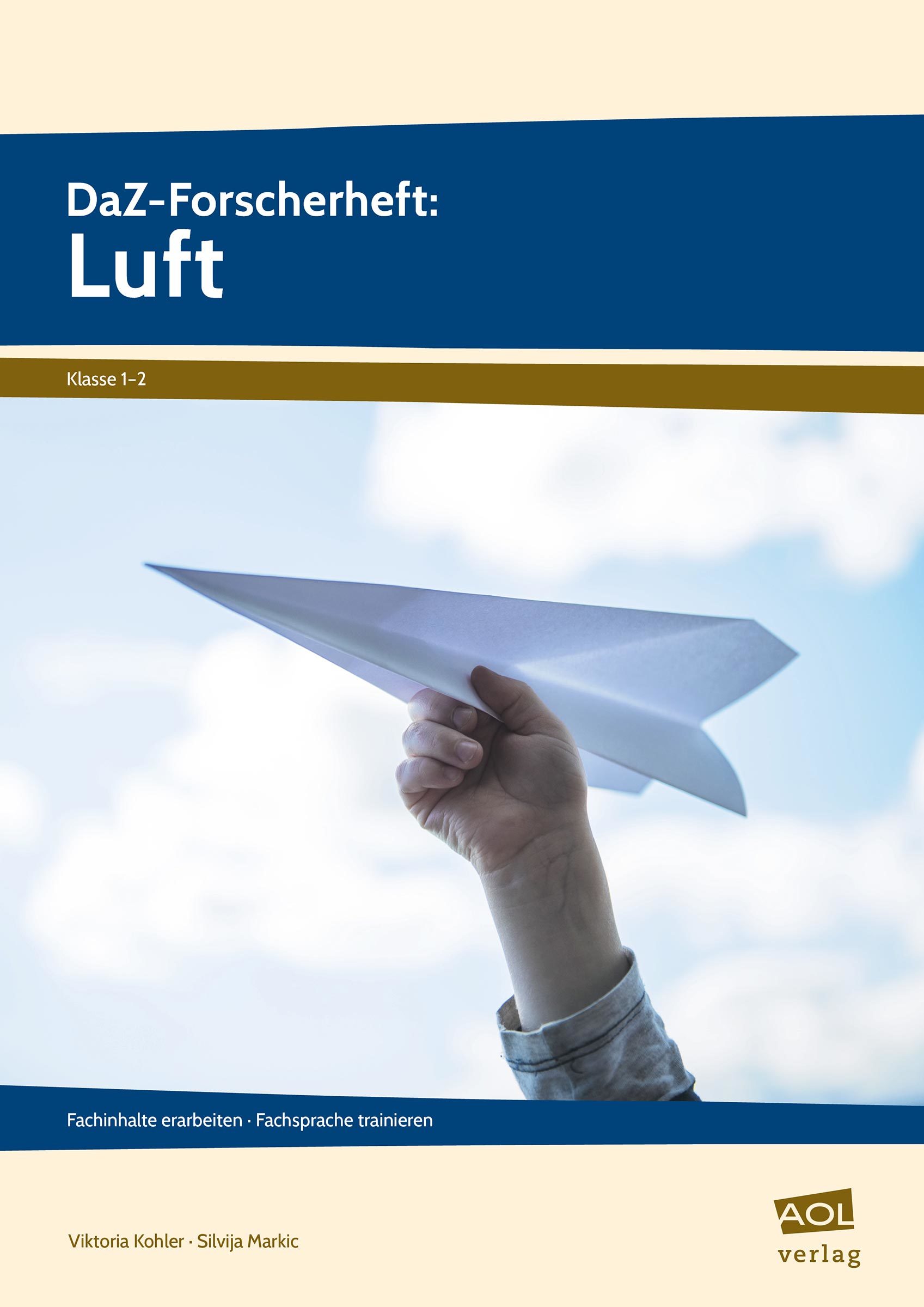 DaZ-Forscherheft: Luft, ab 6 Jahre