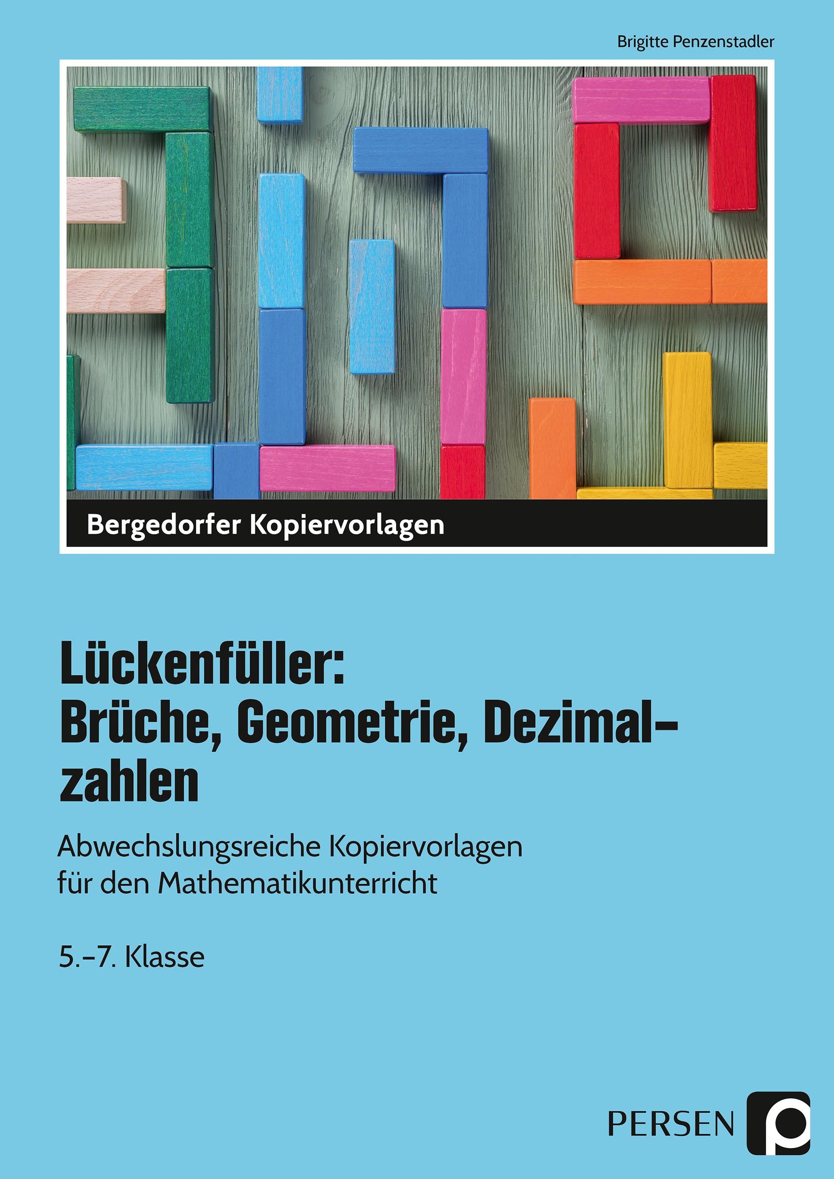 Lückenfüller: Brüche, Geometrie, Dezimalzahlen - Kopiervorlagen, 5.-7. Klasse
