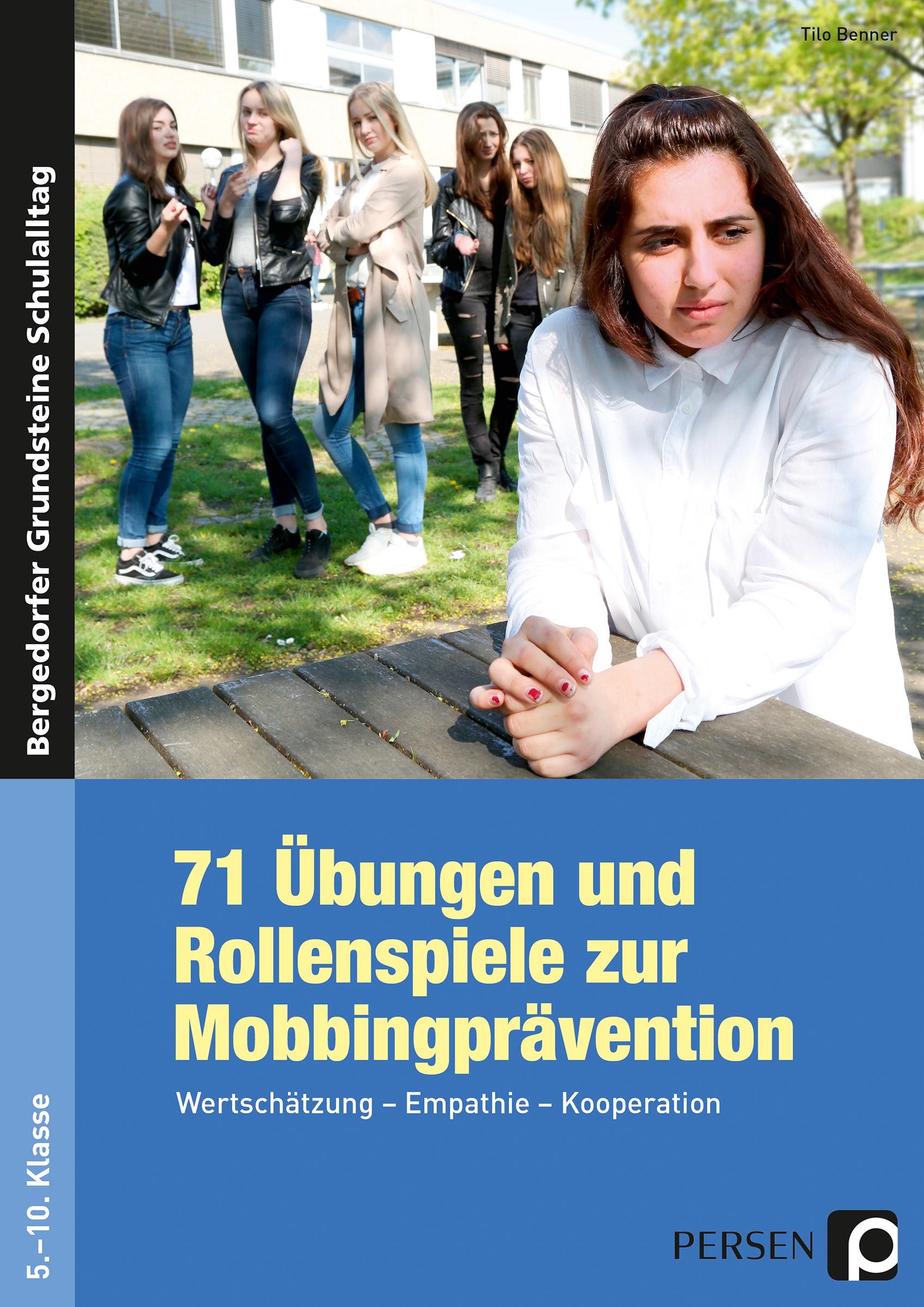 71 Übungen und Rollenspiele zur Mobbingprävention, Buch, 5.-10. Klasse