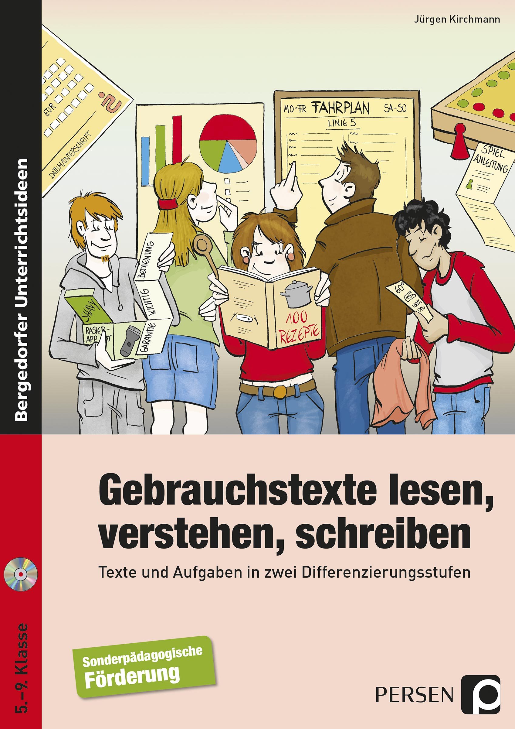 Gebrauchstexte lesen, verstehen, schreiben - Buch inkl. CD, 5.-9. Klasse