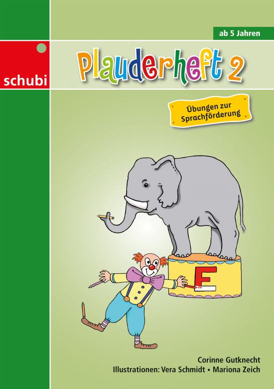 Plauderheft 2 - Übungen zur Sprachförderung, 4-7 Jahre