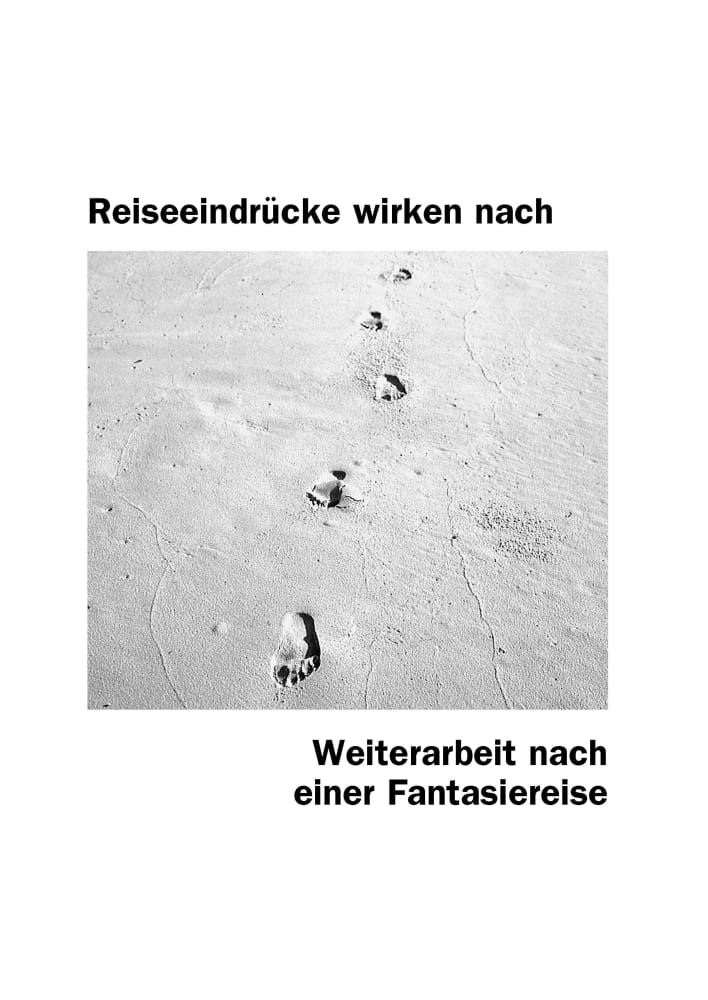 Neue Fantasiereisen, Taschenbuch, 10-18 Jahre