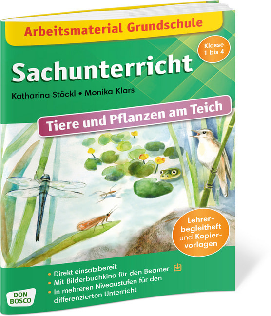 Arbeitsmaterial Tiere und Pflanzen am Teich, Heft, 6 bis 10 Jahre