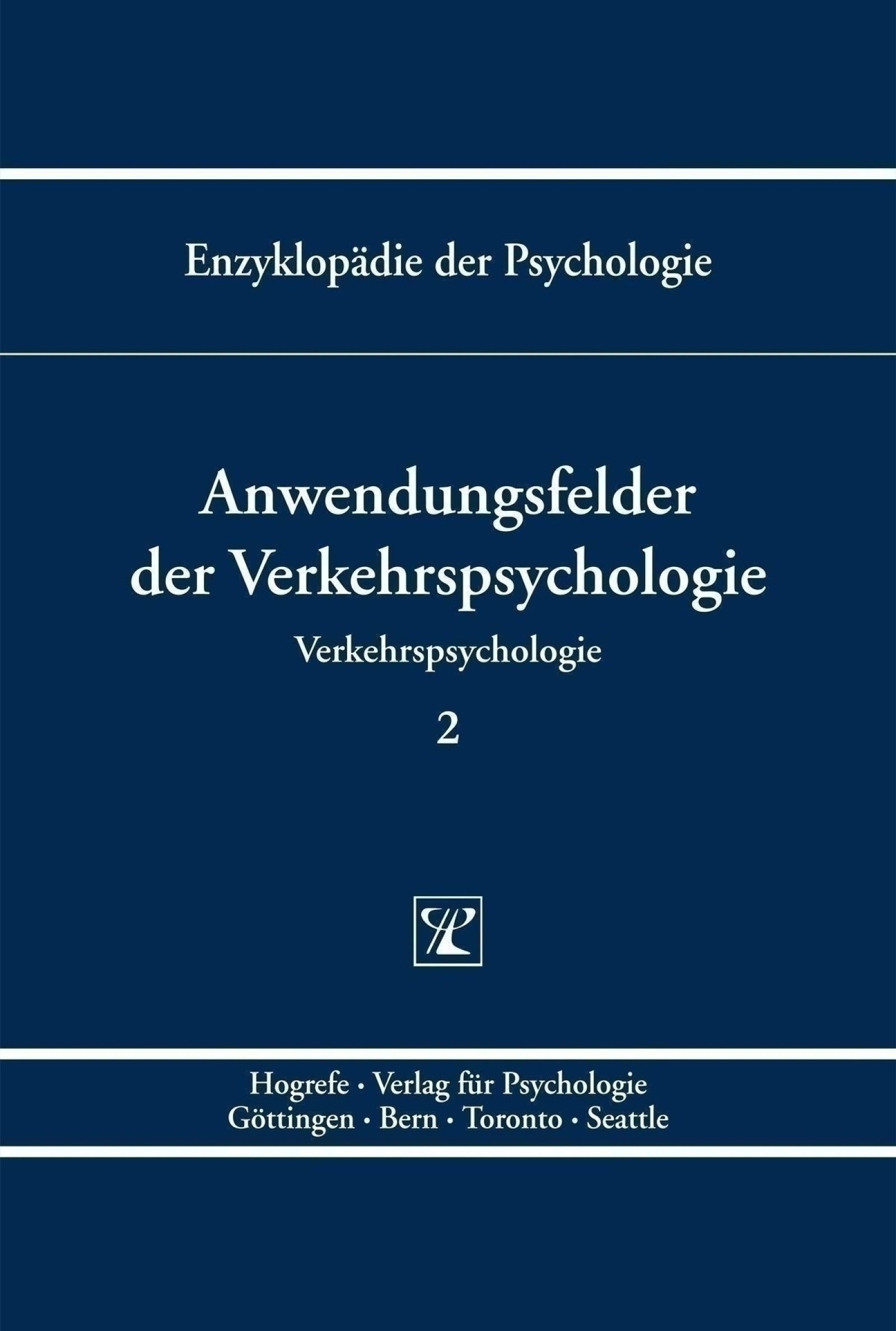 Anwendungsfelder der Verkehrspsychologie, Buch
