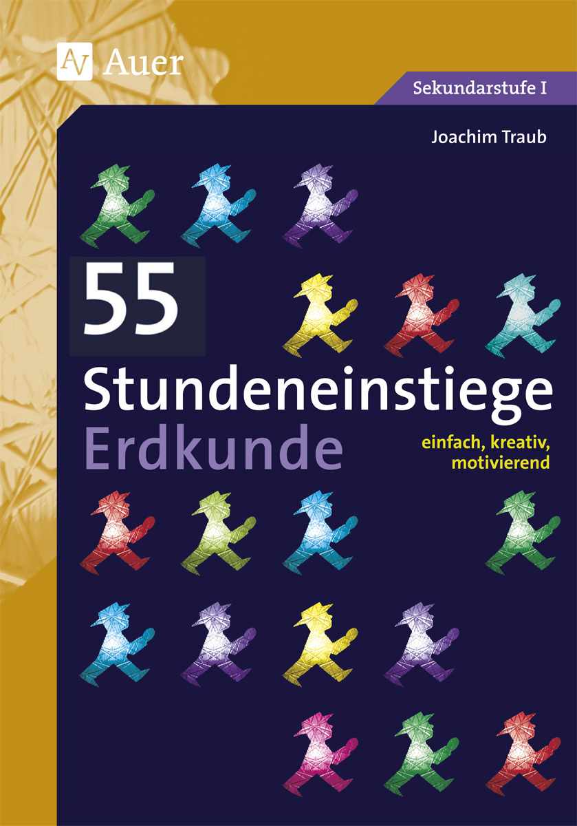 55 Stundeneinstiege Erdkunde, Buch, 5. bis 10. Klasse