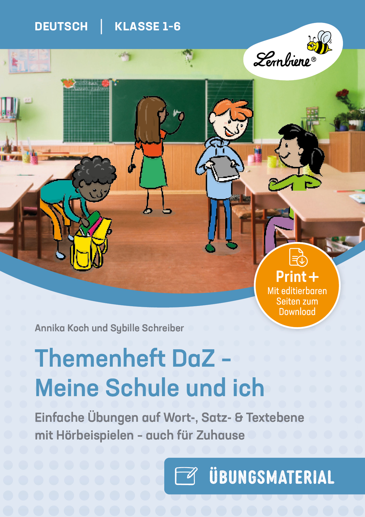 Themenheft DaZ - Meine Schule und ich, Buch, 1.-6. Klasse