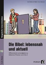 Die Bibel: lebensnah und aktuell, Buch, 5.-6. Klasse