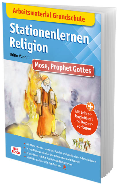 Arbeitsmaterial Grundschule. Stationenlernen Religion: Mose, Prophet Gottes, Sammelmappe