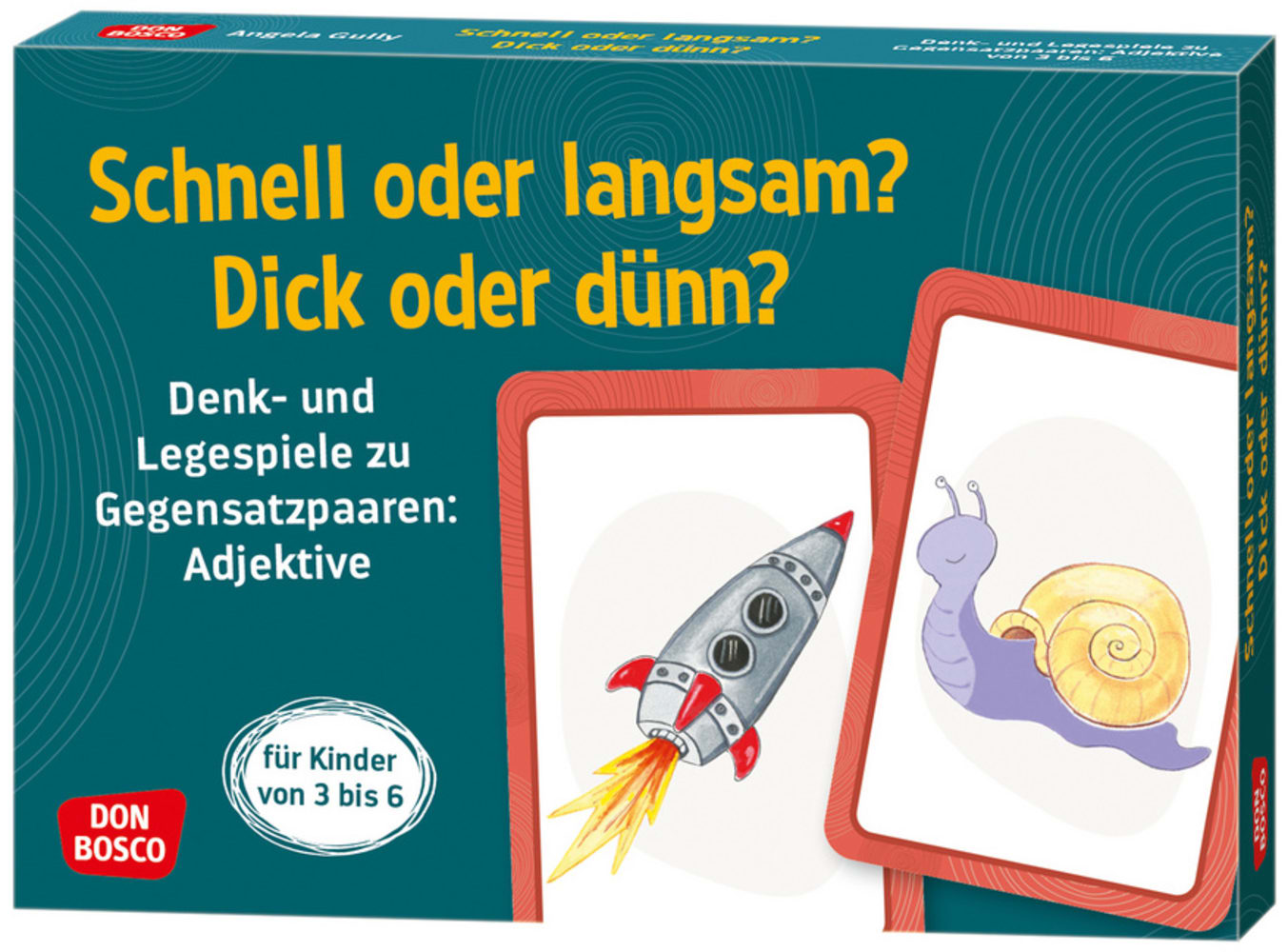 Schnell oder langsam? Dick oder dünn?, 3-6 Jahre