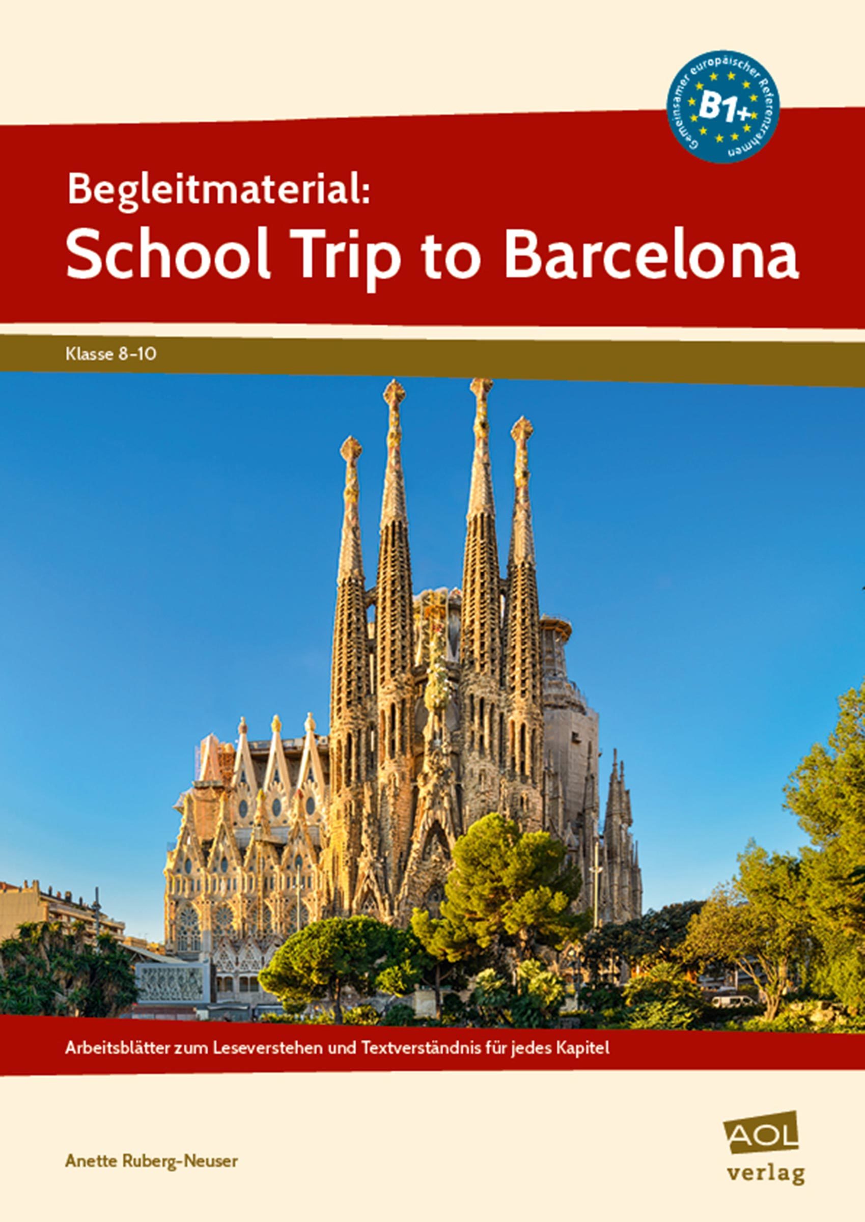 Begleitmaterial: School trip to Barcelona B1+, Buch, 8.-10. Klasse