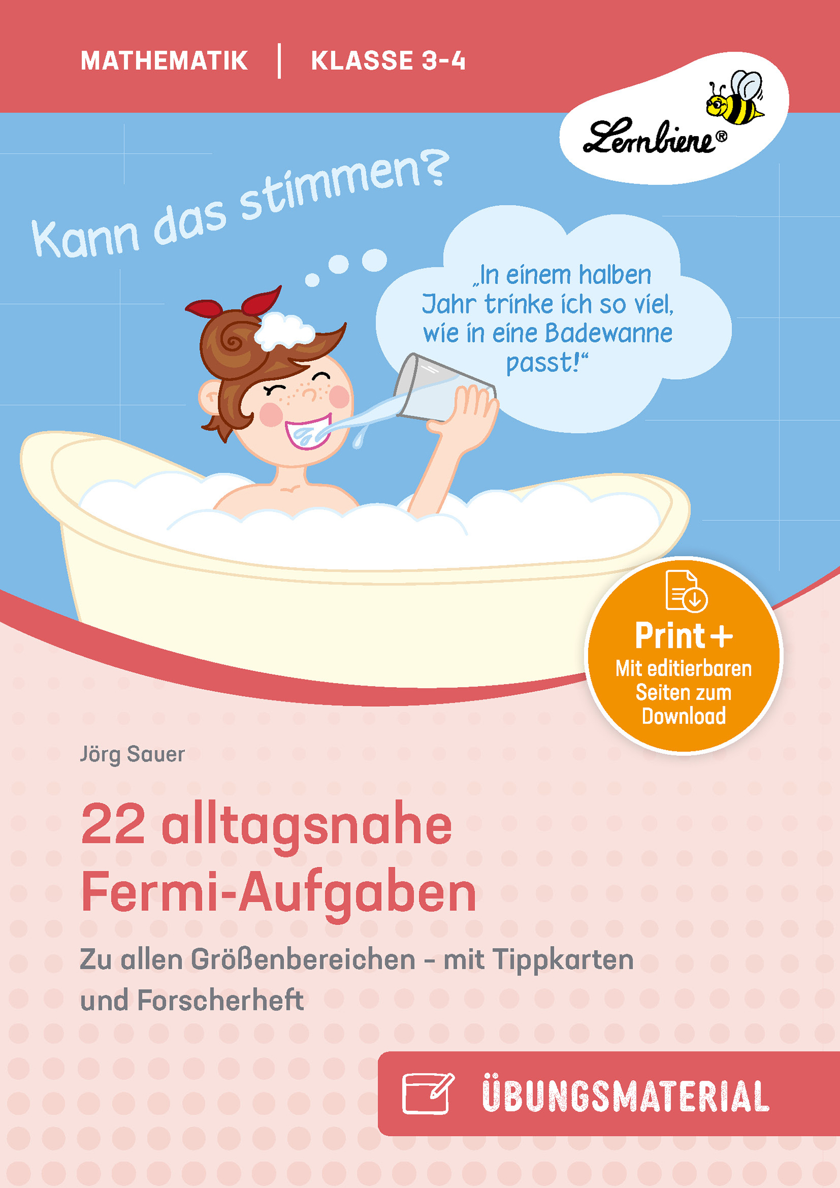 22 alltagsnahe Fermi-Aufgaben für Klasse 3-4, Buch