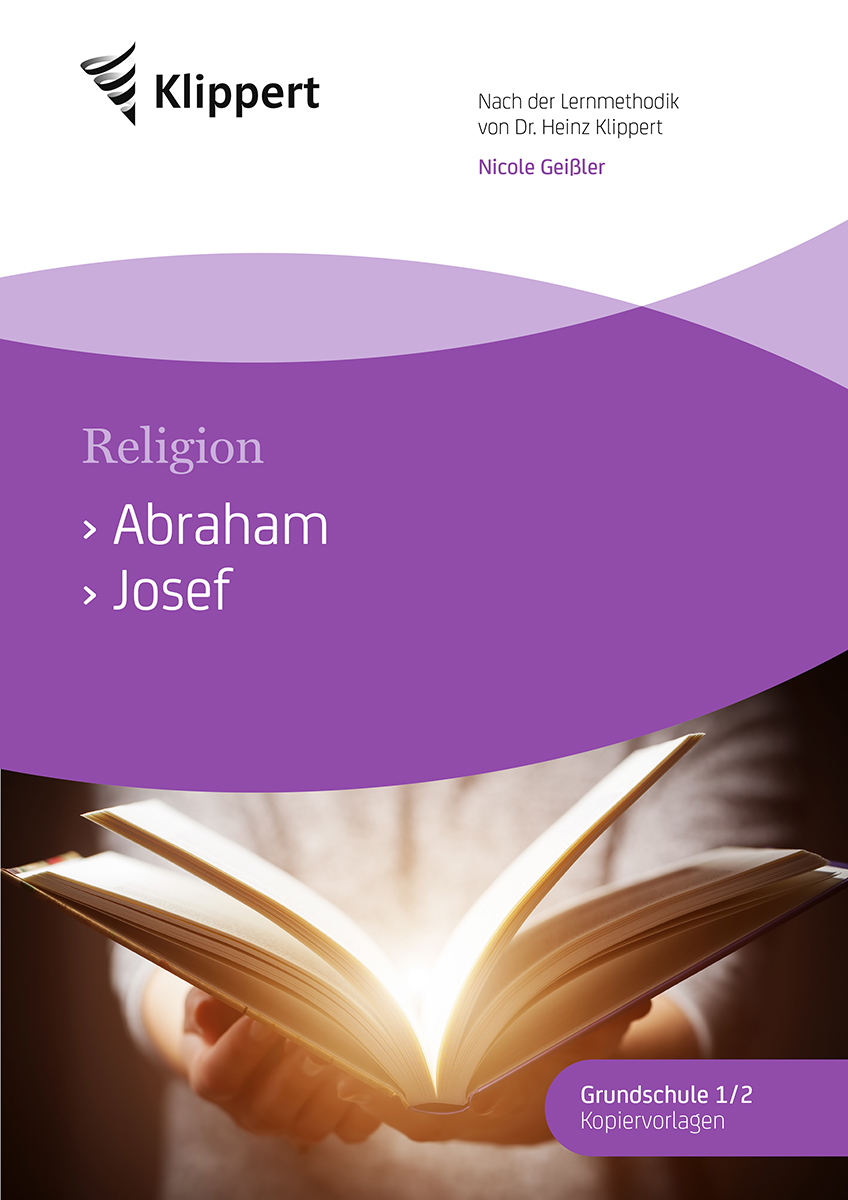 Abraham - Josef - Religion, Kopiervorlagen, 1. und 2. Klasse
