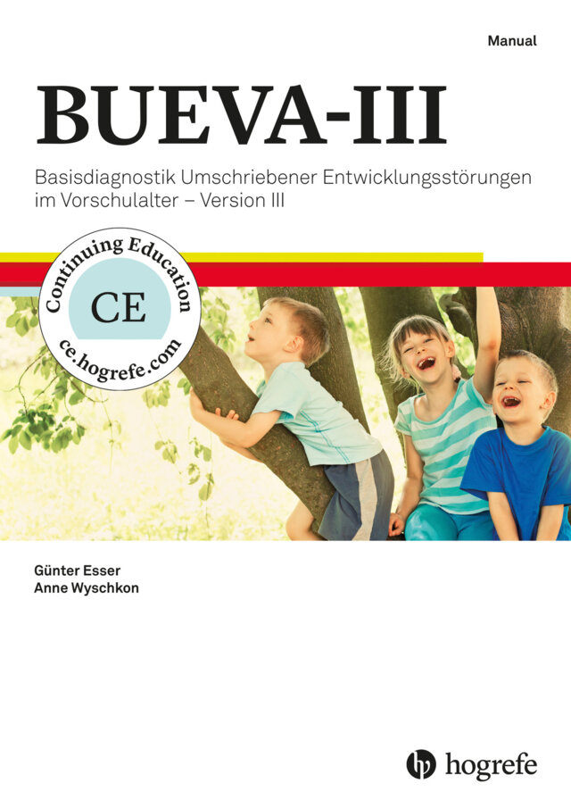 BUEVA-III Basisdiagnostik Umschriebener Entwicklungsstörungen im Vorschulalter – Version III