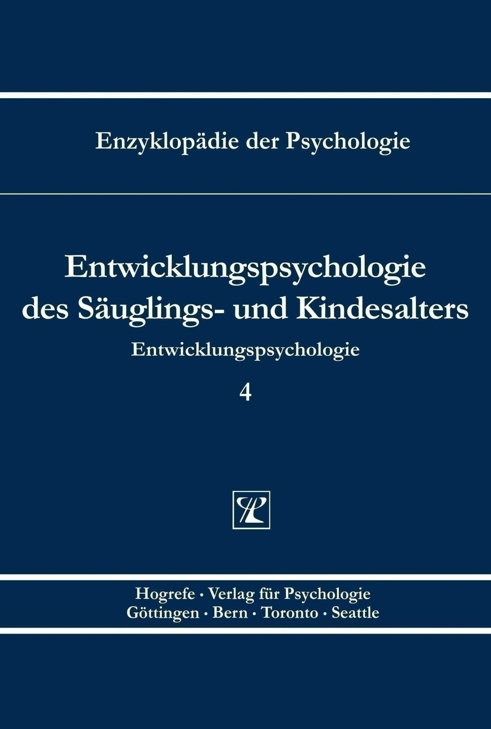 Entwicklungspsychologie des Säuglings- und Kindesalters, Buch