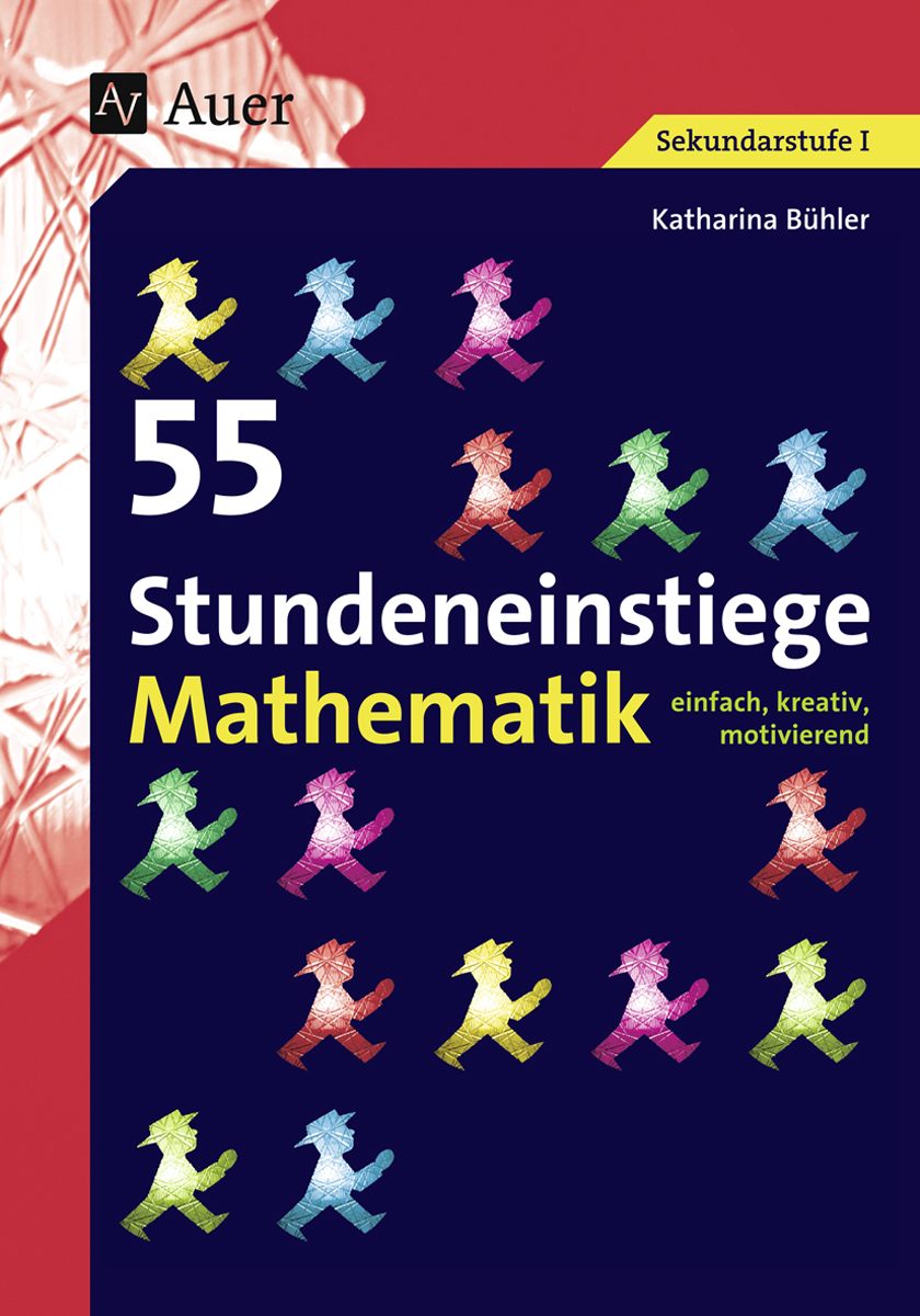 55 Stundeneinstiege Mathematik, Buch, 5. bis 10. Klasse
