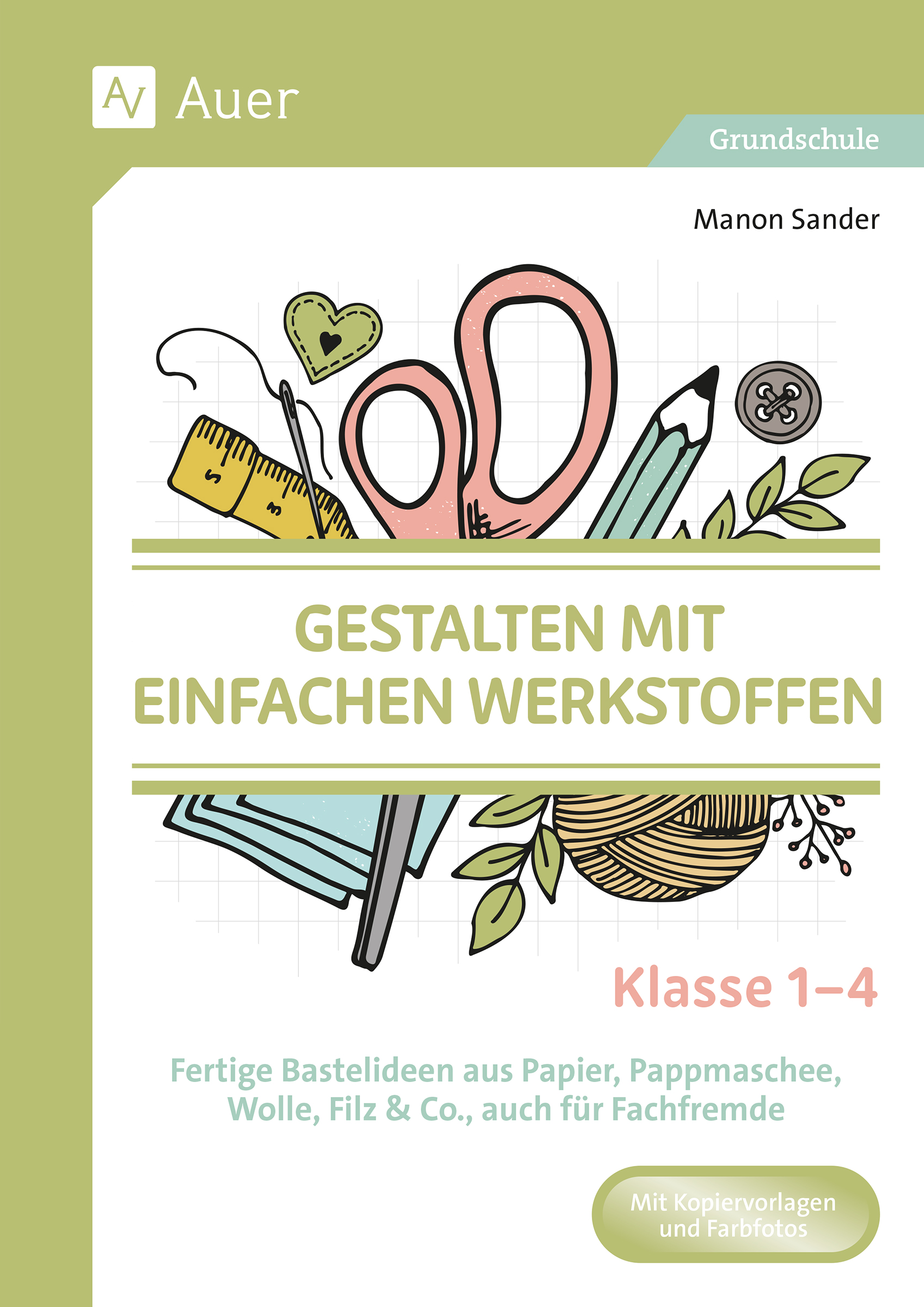 Gestalten mit einfachen Werkstoffen - Klasse 1-4, Buch