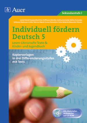 Individuell fördern 5 Lesen: Literarische Texte
