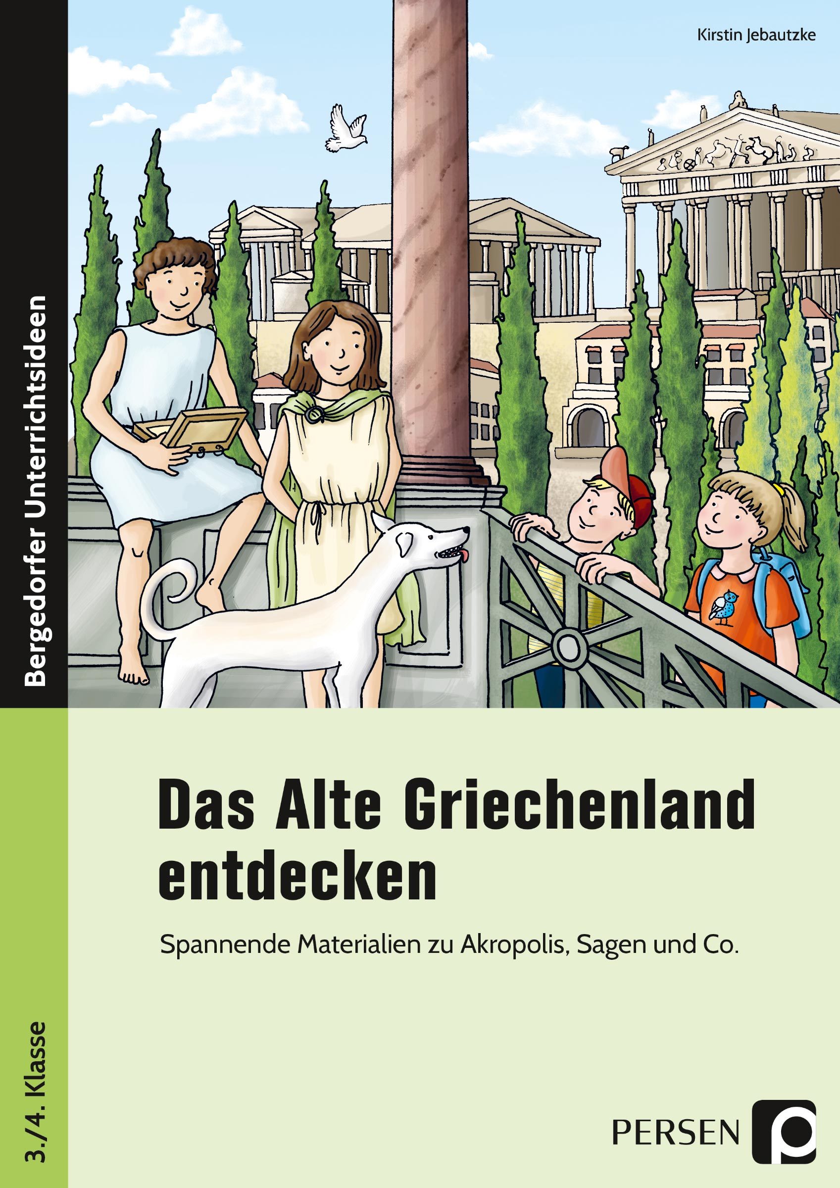 Das Alte Griechenland entdecken, Buch, 3. und 4. Klasse